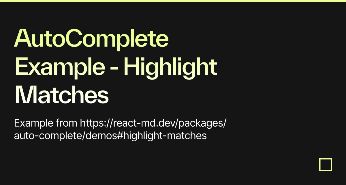 Example Highlight Matches Codesandbox