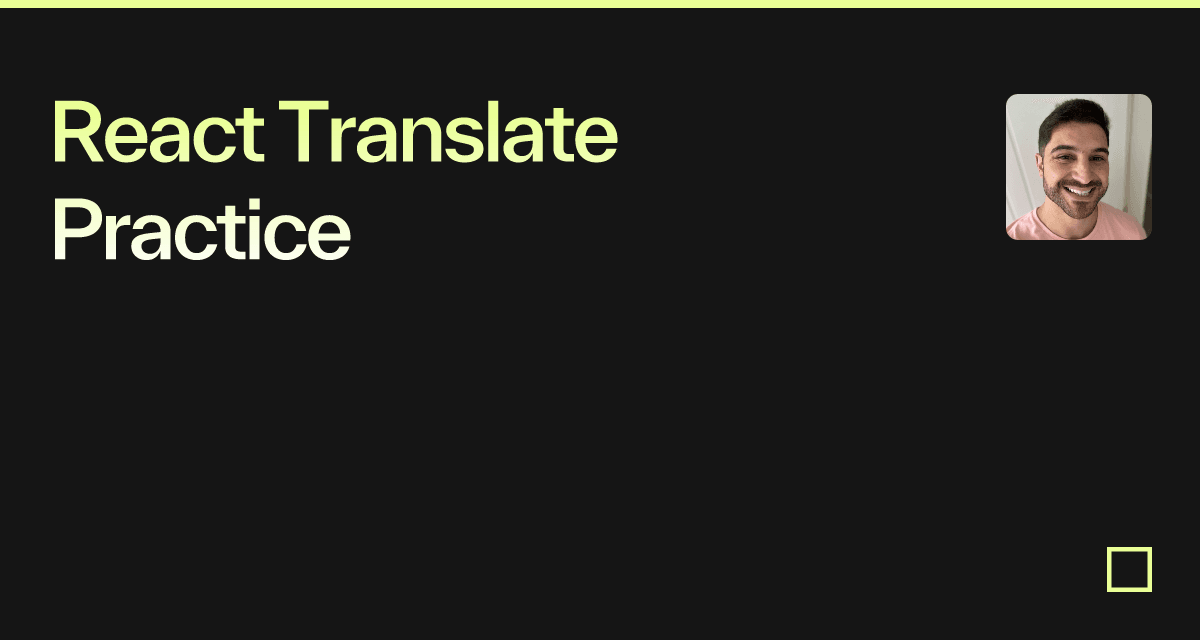 React Translate Practice - Codesandbox
