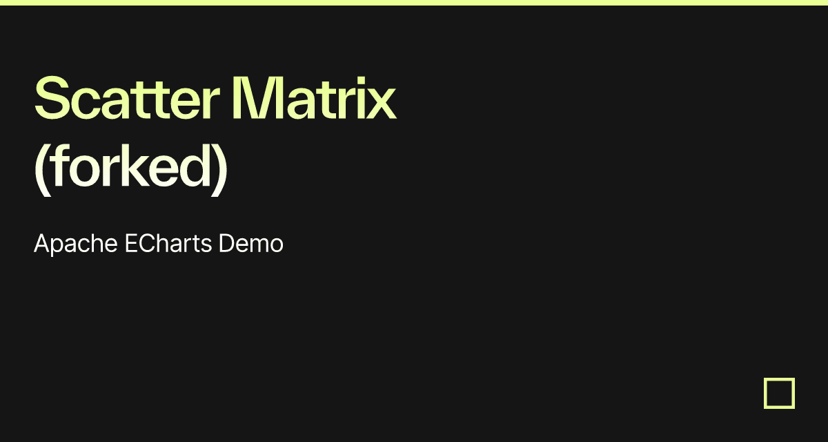 Scatter Matrix (forked) - Codesandbox