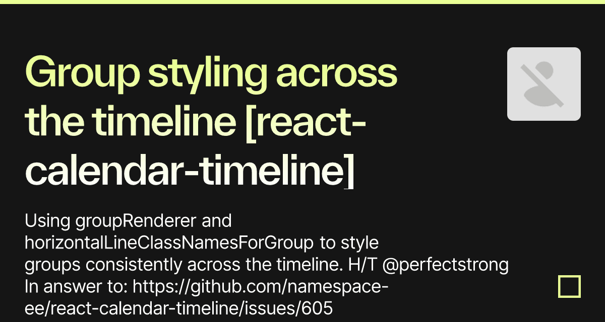 Group styling across the timeline [react-calendar-timeline] (forked ...