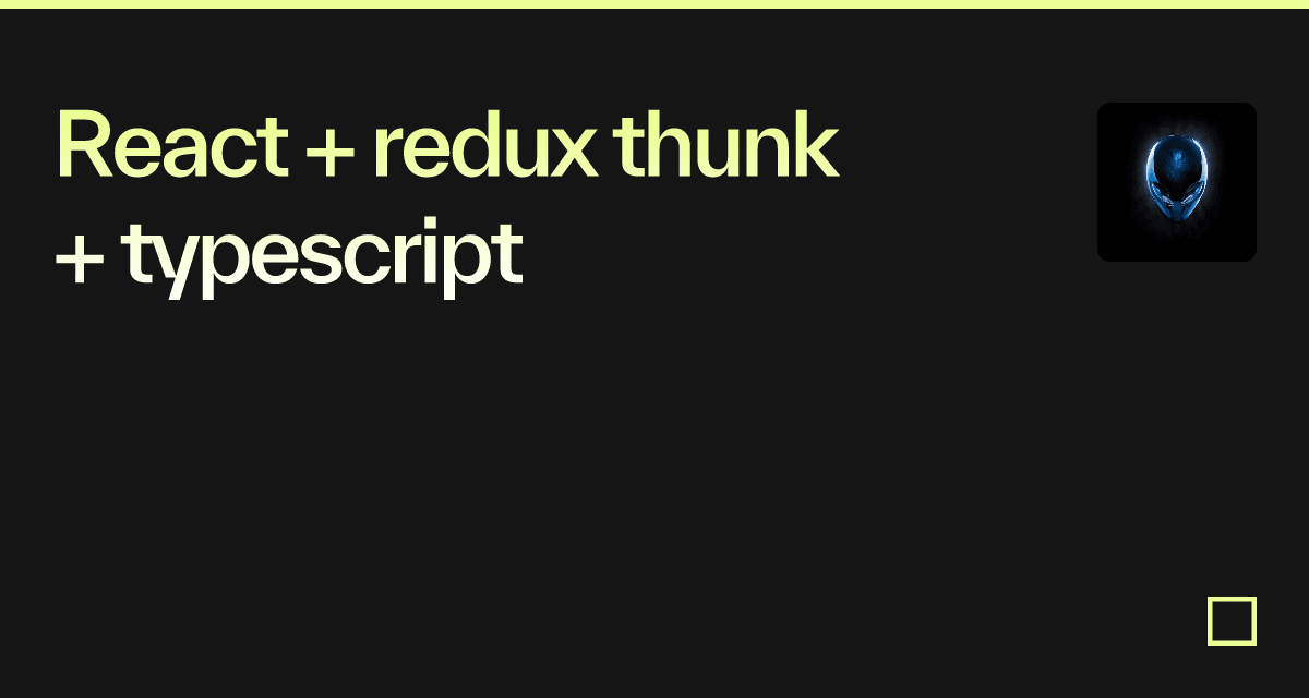 React + redux thunk + typescript - Codesandbox