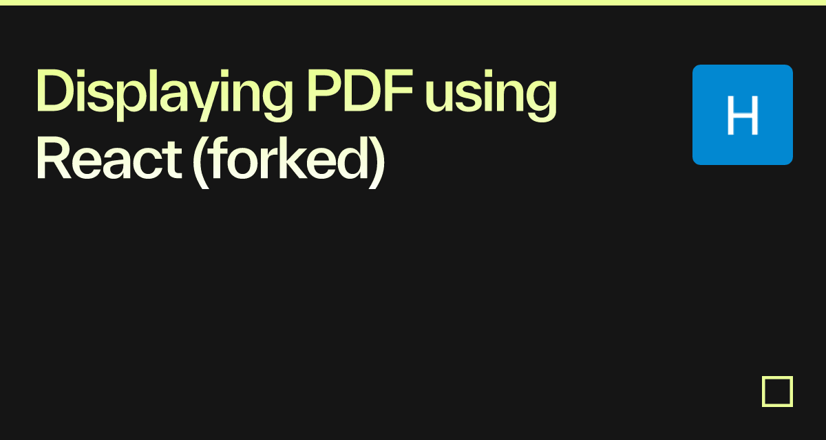 Displaying PDF Using React (forked) - Codesandbox