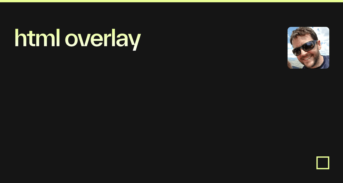 html overlay - Codesandbox