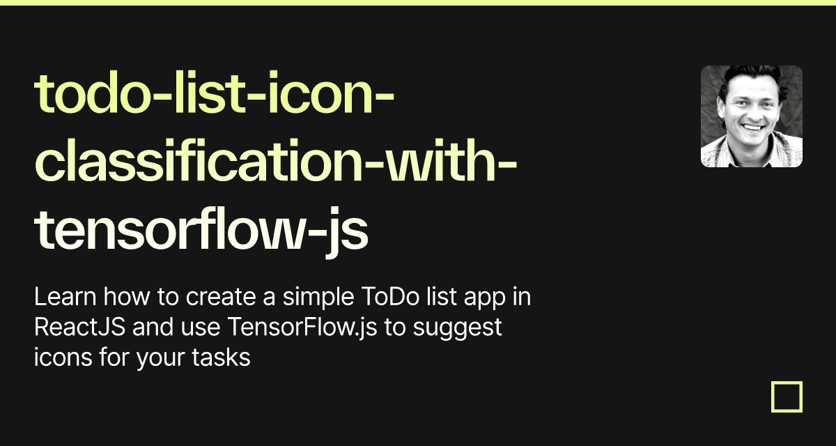 Tensorflow Js Image Classification todo-list-icon-classification-with-tensorflow-js - Codesandbox