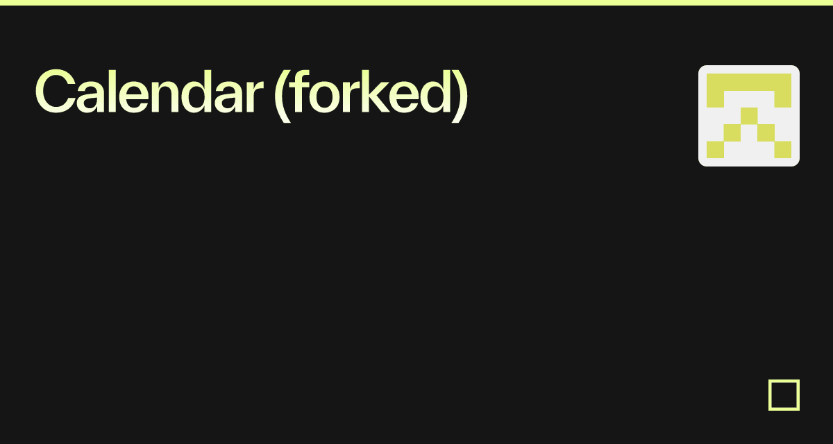 Calendar (forked) - Codesandbox