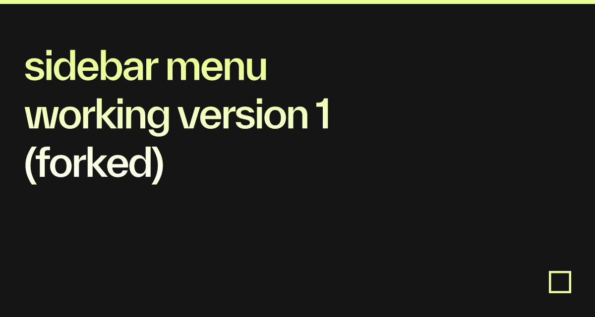 sidebar menu working version 1 (forked) - Codesandbox