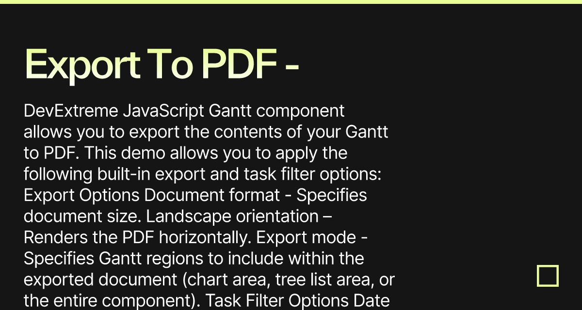 Export To PDF - DevExtreme Gantt (forked) - Codesandbox