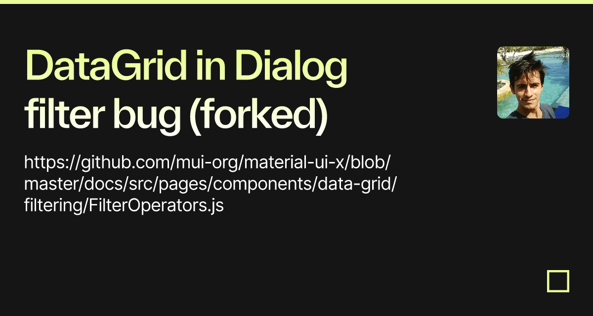 DataGrid in Dialog filter bug (forked) - Codesandbox