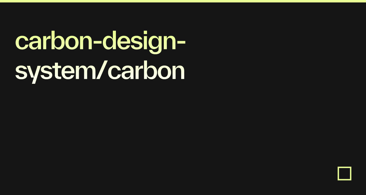 carbon-design-system/carbon - Codesandbox