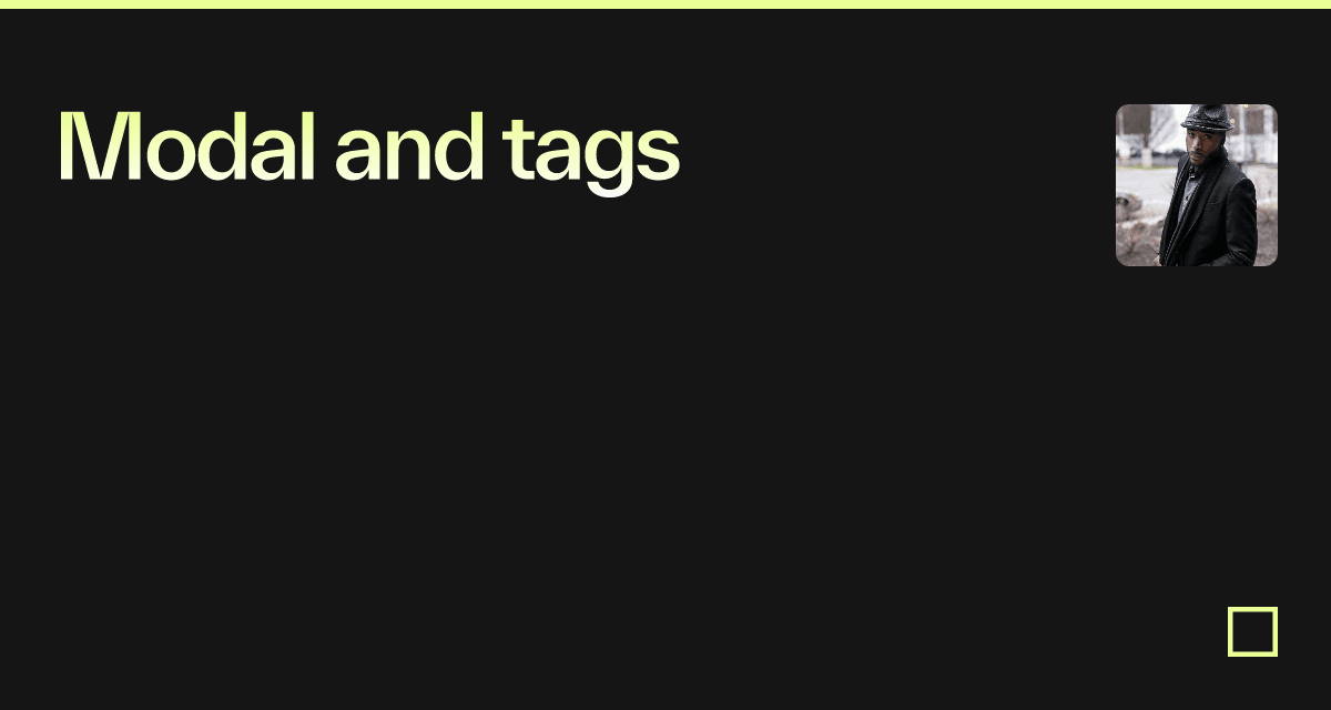 Modal and tags - Codesandbox