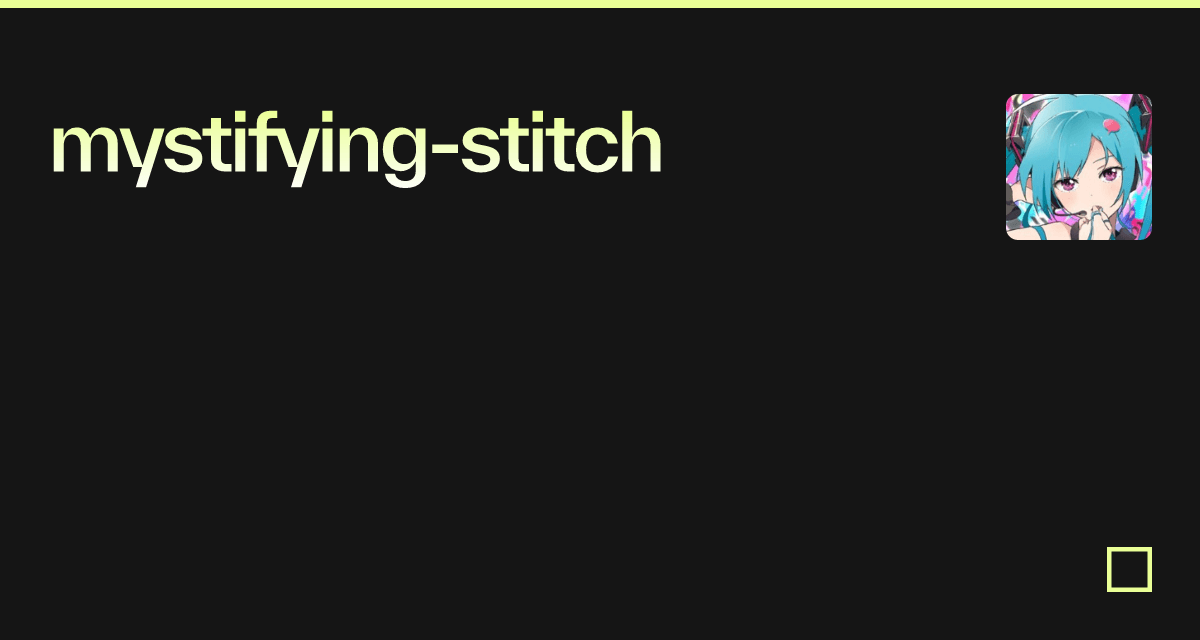 mystifying-stitch - Codesandbox