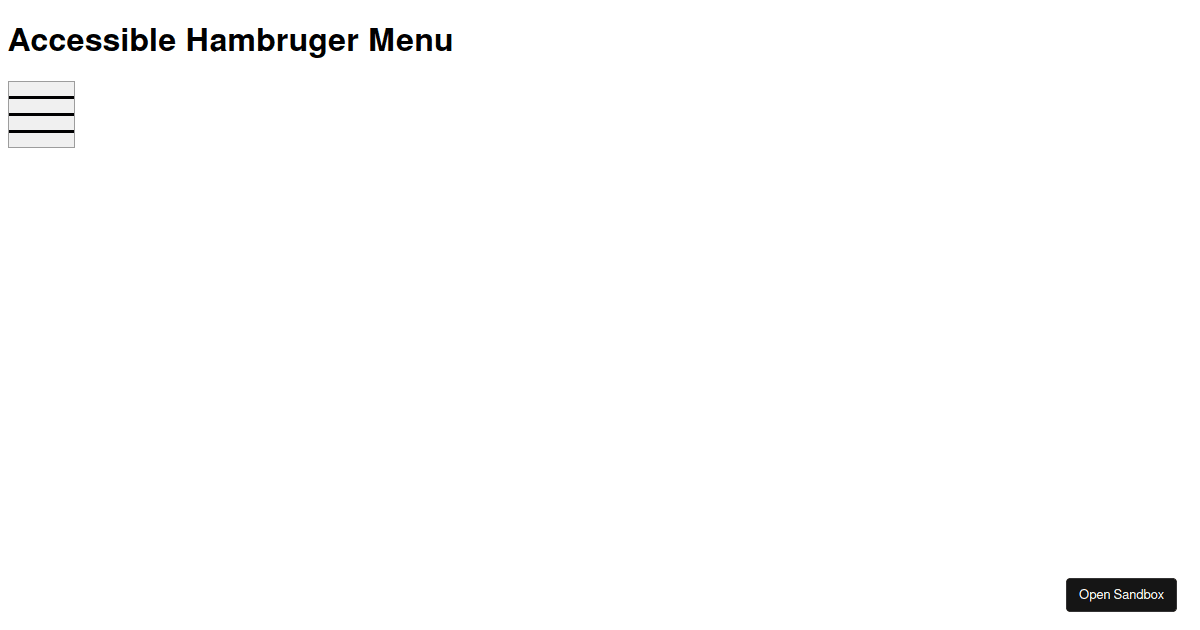 Accessible Hamburger Menu - Codesandbox