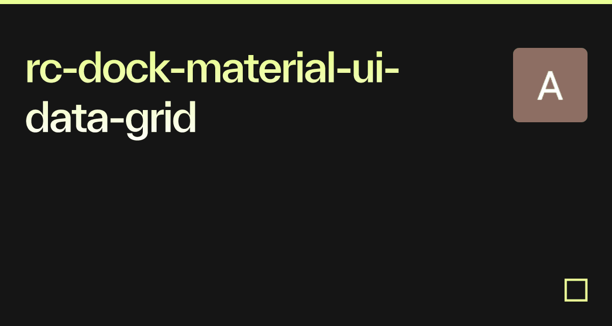 Rc dock material ui data grid codesandbox