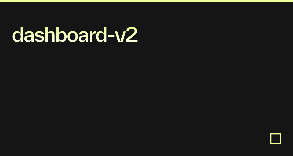 dashboard-v2 - Codesandbox