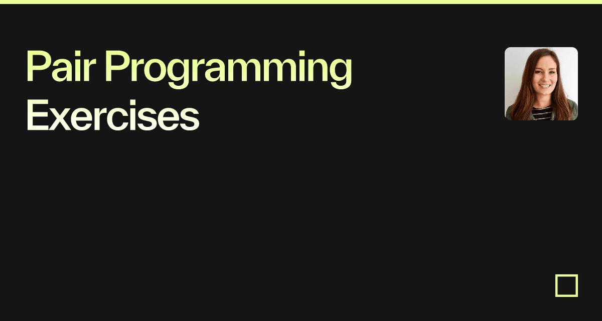 Pair Programming Exercises - Codesandbox