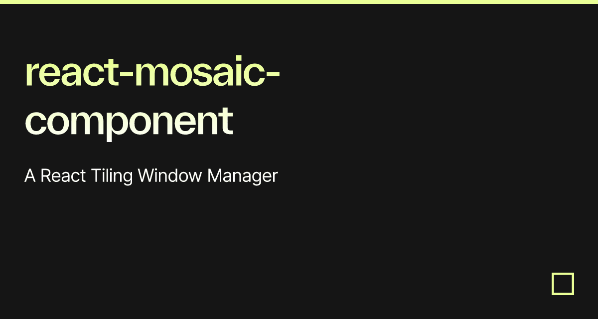 react-mosaic-component - Codesandbox