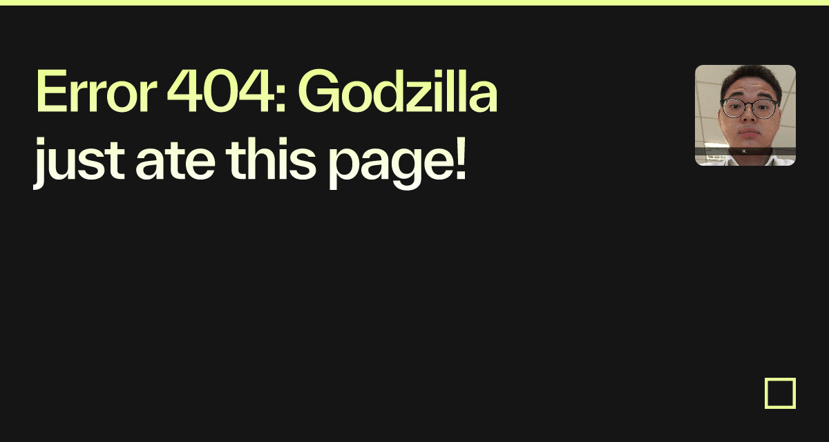 Error 404: Godzilla just ate this page! - Codesandbox