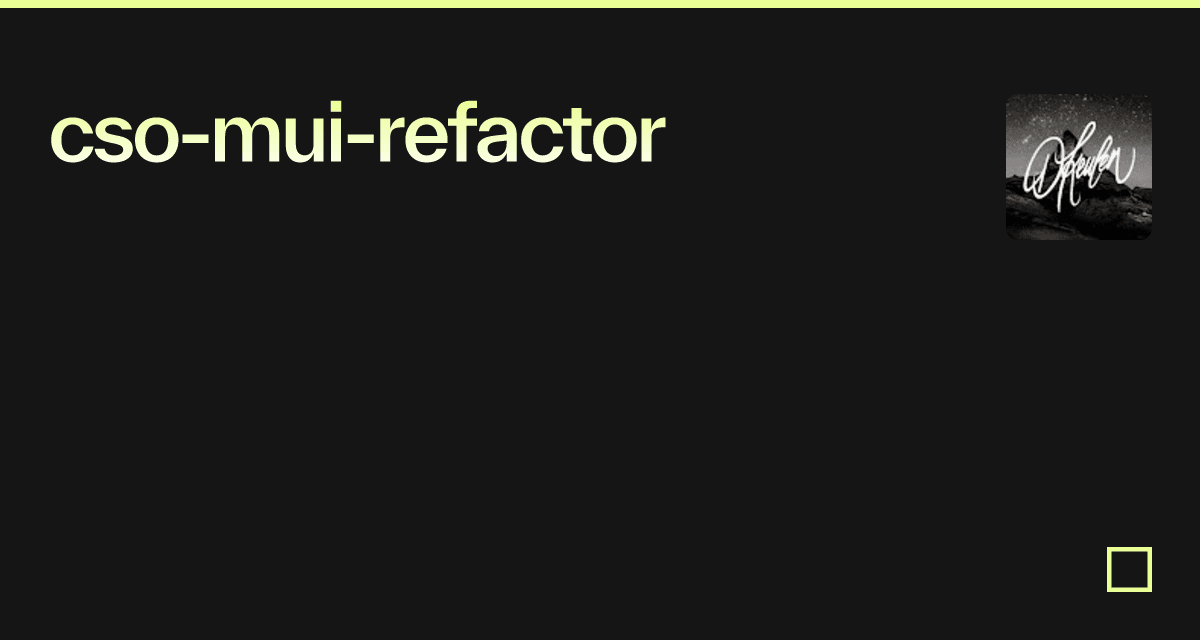 cso-mui-refactor - Codesandbox