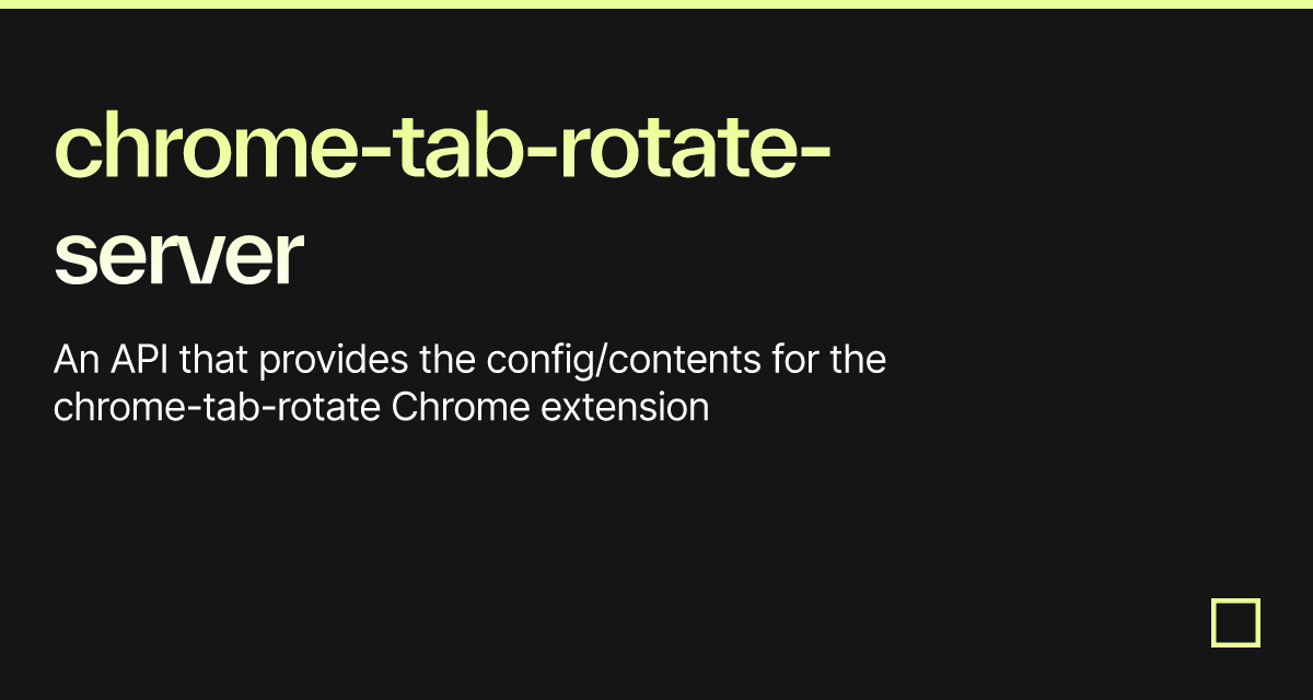 chrometabrotateserver Codesandbox