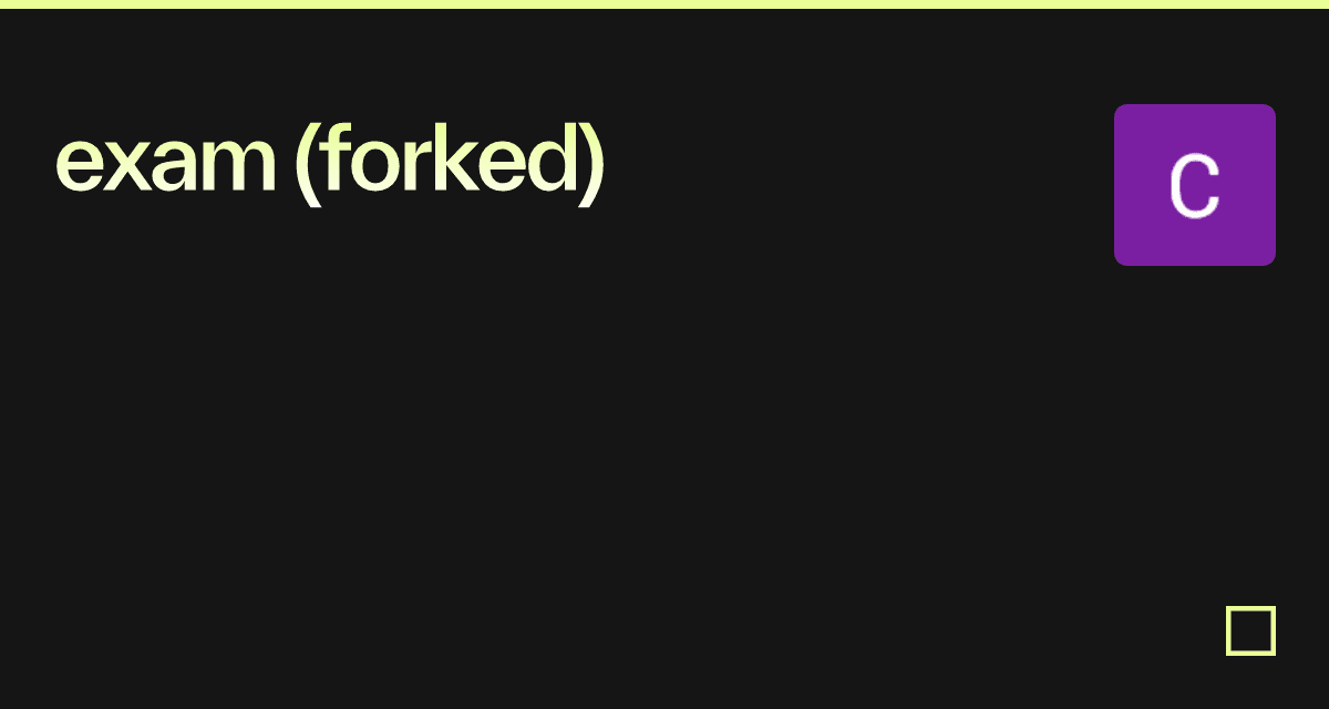 exam (forked) - Codesandbox